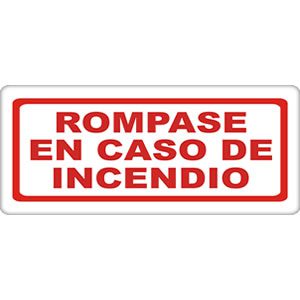 Rómpase en Caso de Incendio