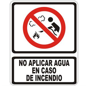 No Aplicar Agua en Caso de Incendio