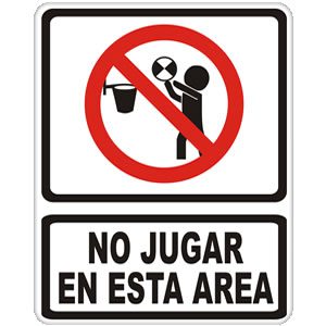 No Jugar en esta Área