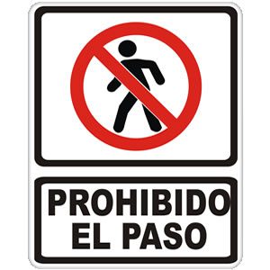 Prohibido el Paso