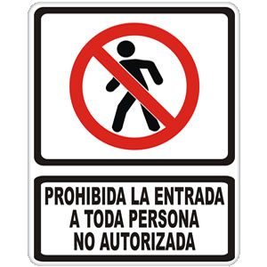 Prohibida Entrada Persona no Autorizada
