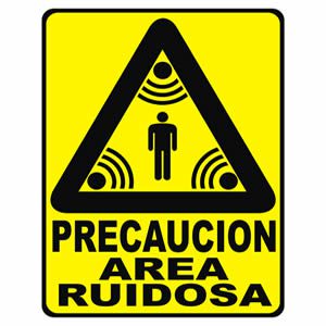 Precaución Área Ruidosa