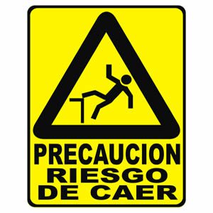 Precaución Riesgo al Caer